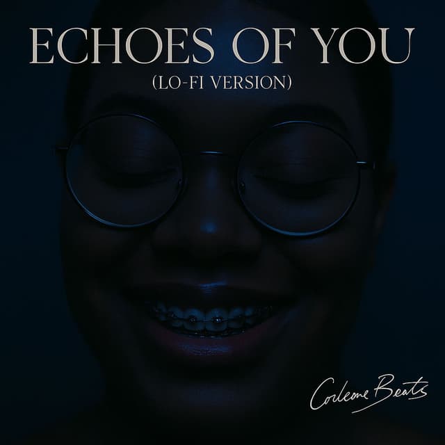 Echoes of You (Lo-fi Version)