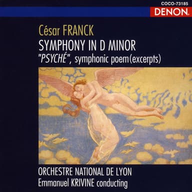 Franck: Symphony in D Minor "Psyche", Symphonic Poem (Excerpts)