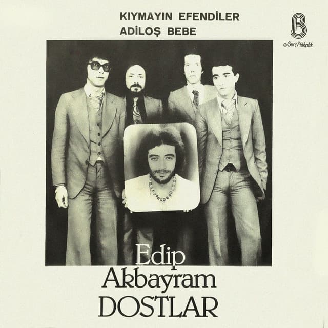 Kıymayın Efendiler / Adiloş Bebe