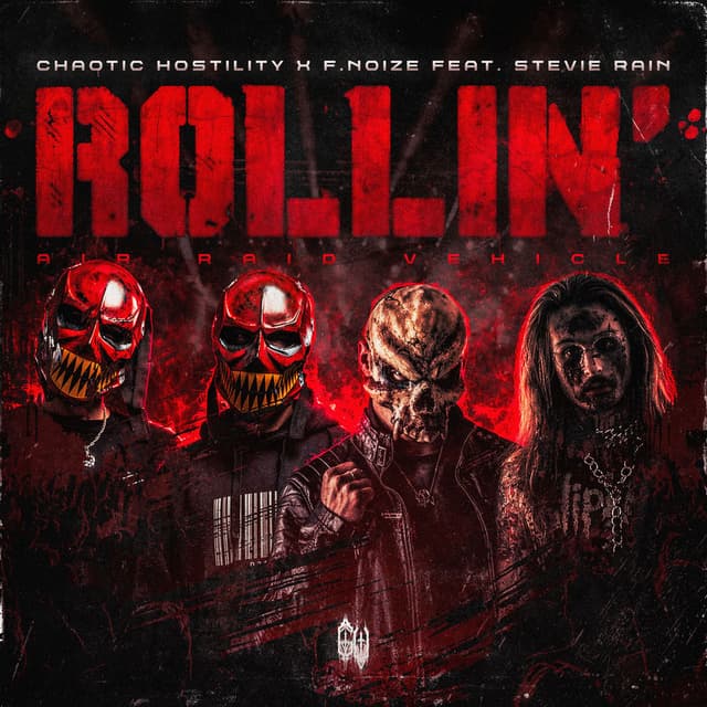 Rollin' (Air Raid Vehicle)