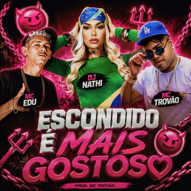 Escondido é Mais Gostoso