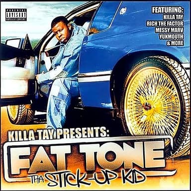 Killa Tay Presents: The Stick-Up Kid