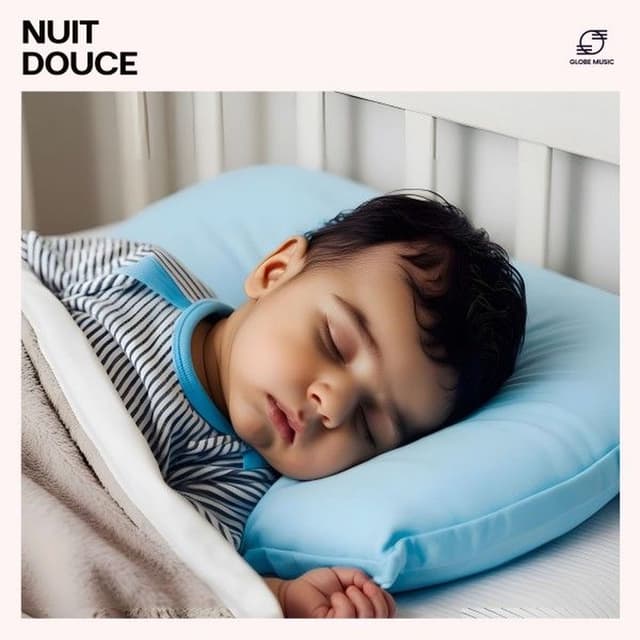Nuit Douce: Berceuses pour Bébé