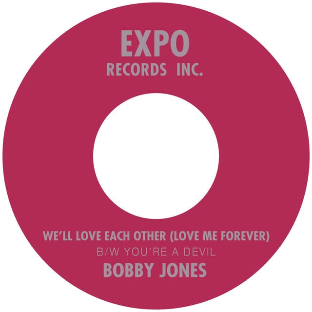 We'll Love Each Other (Love Me Forever) B/W You're a Devil