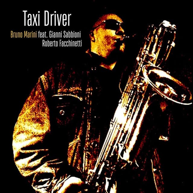 Taxi Driver (feat. Gianni Sabbioni & Roberto 'Bobo' Facchinetti)
