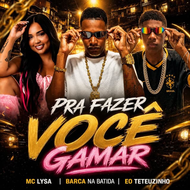 Pra Fazer Você Gamar