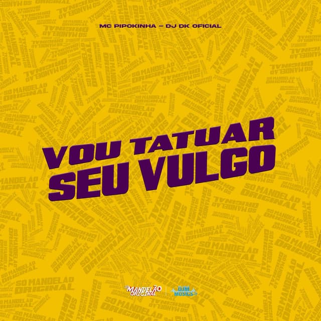 Vou Tatuar Seu Vulgo