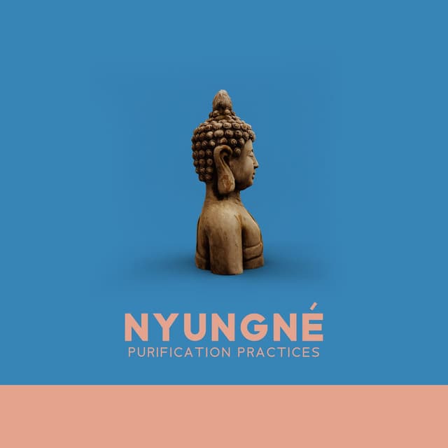 Nyungné: Purification Practices, Ascetic Retreats Nyungne Fasting, Prostrations, Recitation of Prayers and Mantras