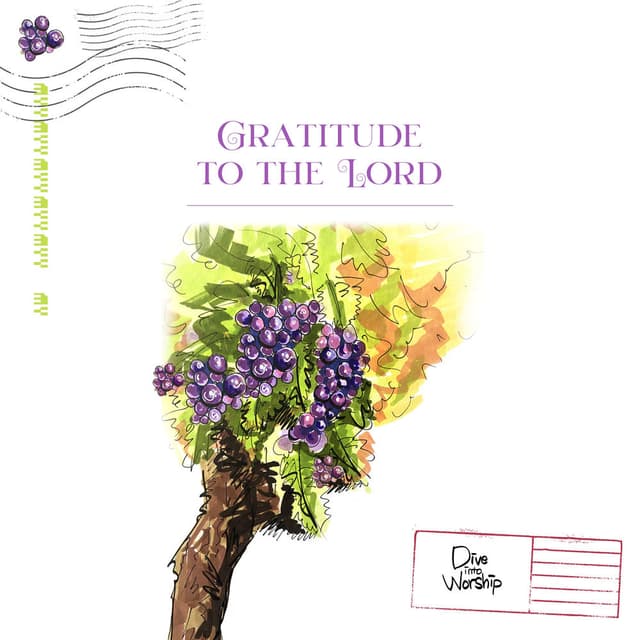Gratitude to the Lord