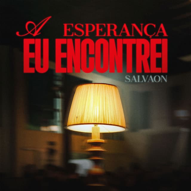 A Esperança Eu Encontrei (Ao Vivo)