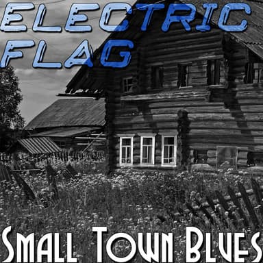 Small Town Blues