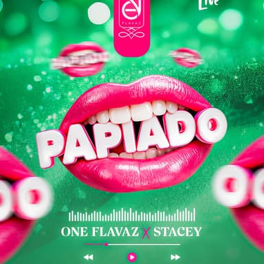 Papiado (feat. ONE Flavaz) ((Live Version))