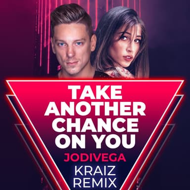 Take Another Chance on You (Kraiz Remix - Radio Edit)