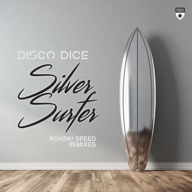 Silver Surfer (Ronski Speed 90s Trance Remix)