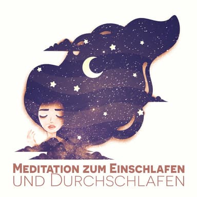 Meditation zum Einschlafen und Durchschlafen: Entspannungsmusik zum Vollmond Schlechter Schlaf