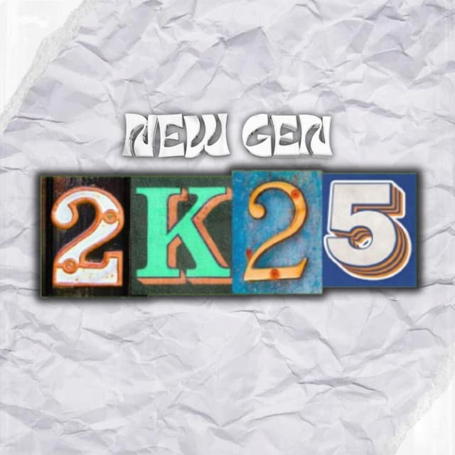 New Gen 2K25