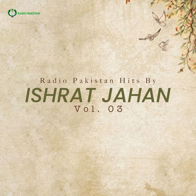 Radio Pakistan Hits By Ishrat Jahan, Vol.03