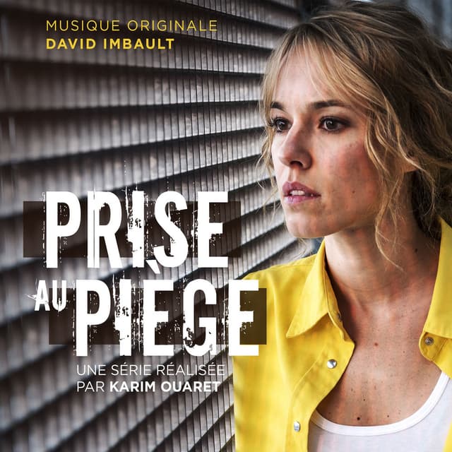 Prise au piège (Bande originale de la série télévisée)