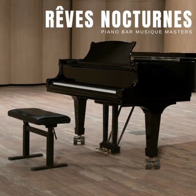 Rêves Nocturnes: Piano Instrumental