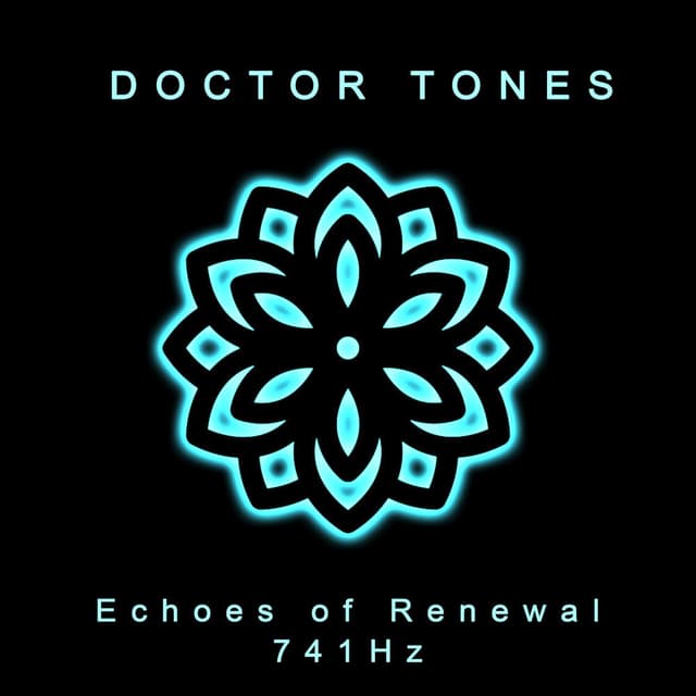 Echoes of Renewal 741 Hz
