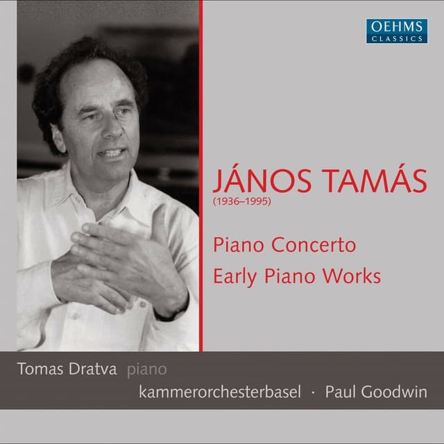 Tamas: Early Piano Works