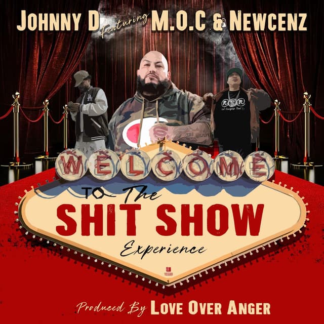 Welcome to the Shit Show (feat. M.O.C & Newcenz)