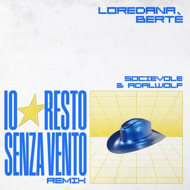 Io resto senza vento (Socievole & Adalwolf Remix) (Radio Edit)