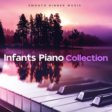 Infants Piano Collection