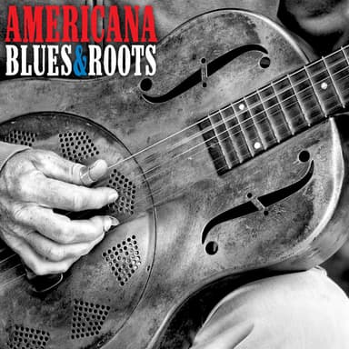 Americana Blues & Roots