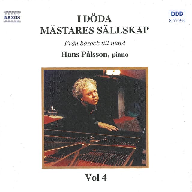 Hans Pålsson: I döda mästares sällskap, vol. 4