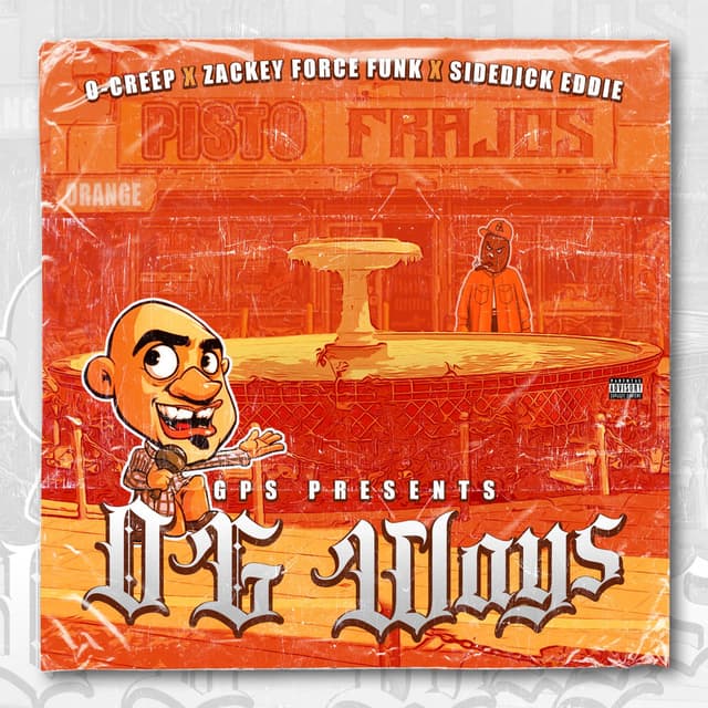 OG Ways (feat. Zackey Force Funk & SideDick Eddie)