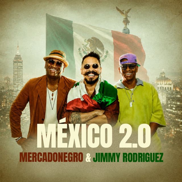 MEXICO 2.0 (Remix)