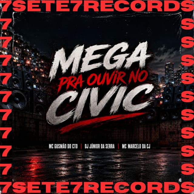 MEGA PRA OUVIR NO CIVIC