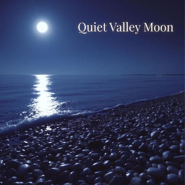 Quiet Valley Moon