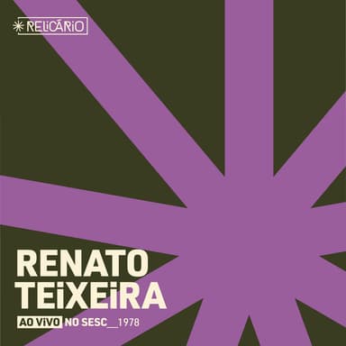 Relicário: Renato Teixeira (ao vivo no Sesc 1978)