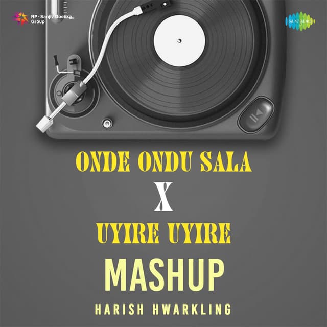 Onde Ondu Sala X Uyire Uyire (Mashup)