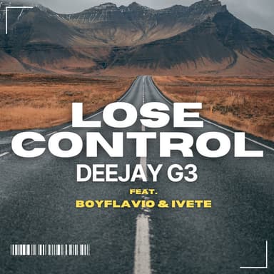 Lose Control (feat. BoyFlavio & Ivete)