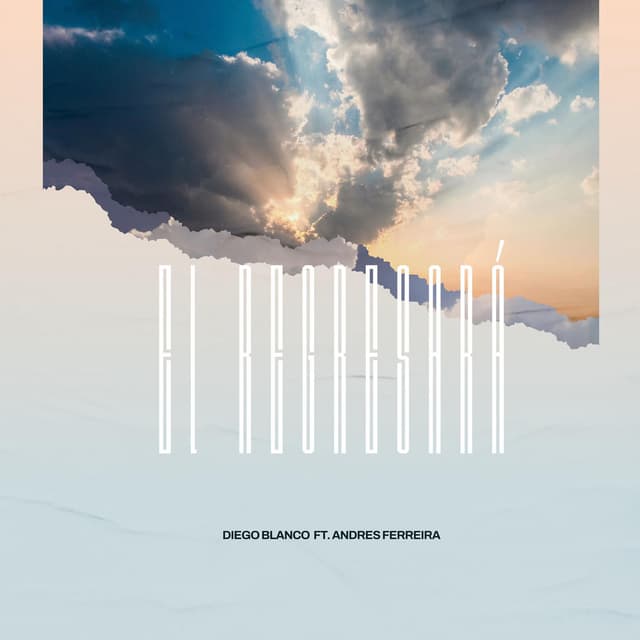 El Regresará (feat. Andres Ferreira)