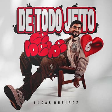De Todo Jeito Cê Bebe, Vol. 6