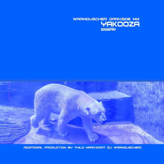 Eisbär (Warmduscher DarkSide Mix)
