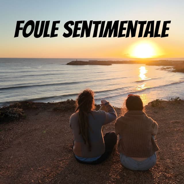 Foule sentimentale