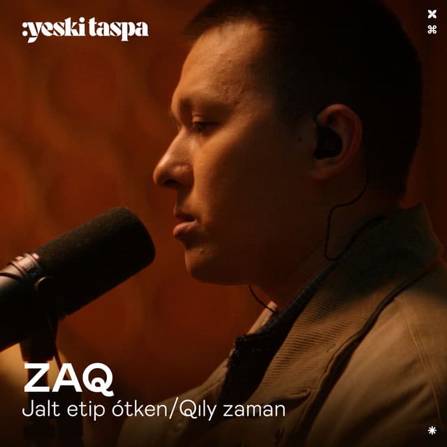 Jalt etіp ótken/Qıly zaman (Yeski Taspa)