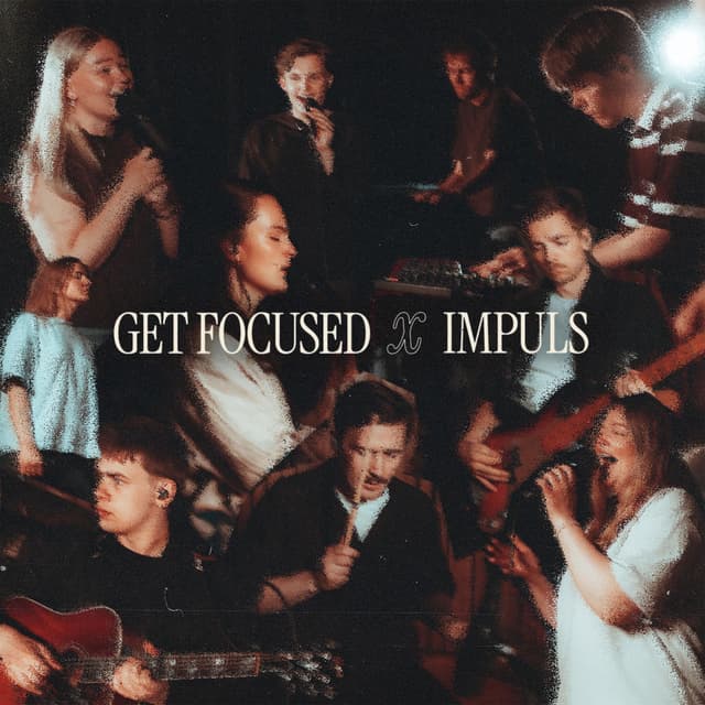 Get Focused x Impuls