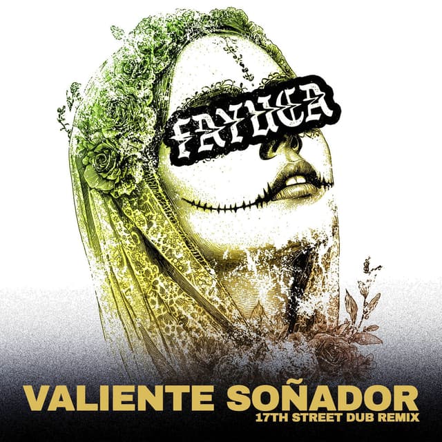 Valiente Soñador (17Th Street Dubs)