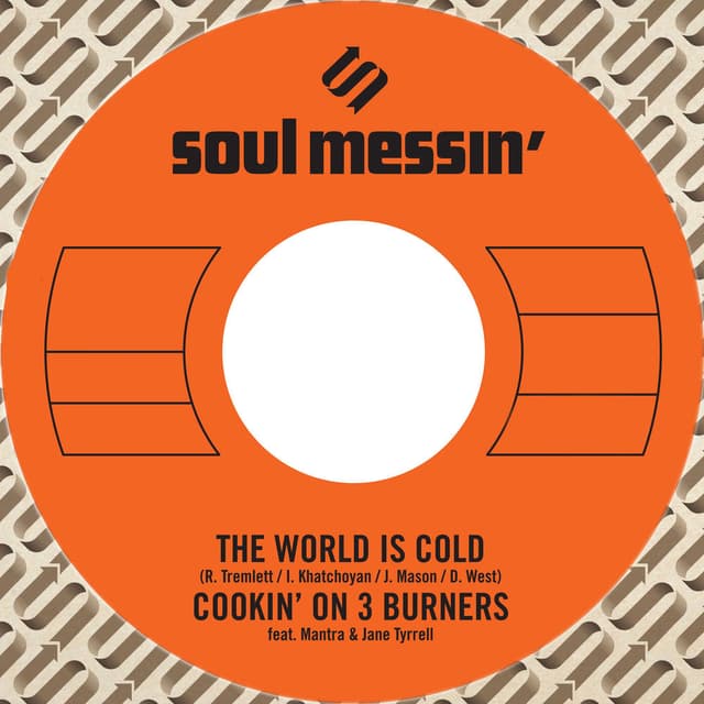 The World Is Cold b/w Ms. Fat Booty