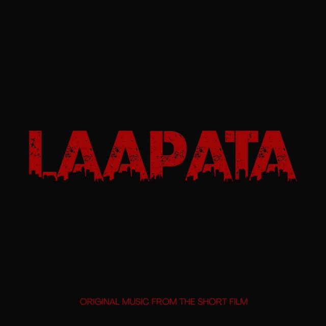 Laapata (Original Short Film Soundtrack)