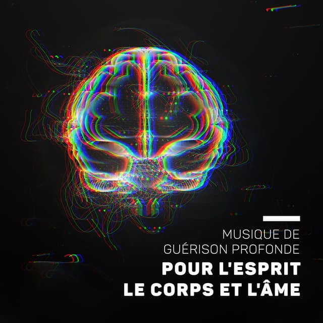 Musique de guérison profonde pour l'esprit, le corps et l'âme - Fréquences hz, Guérison de l'anxiété, Sans stress, Meilleure mémoi
