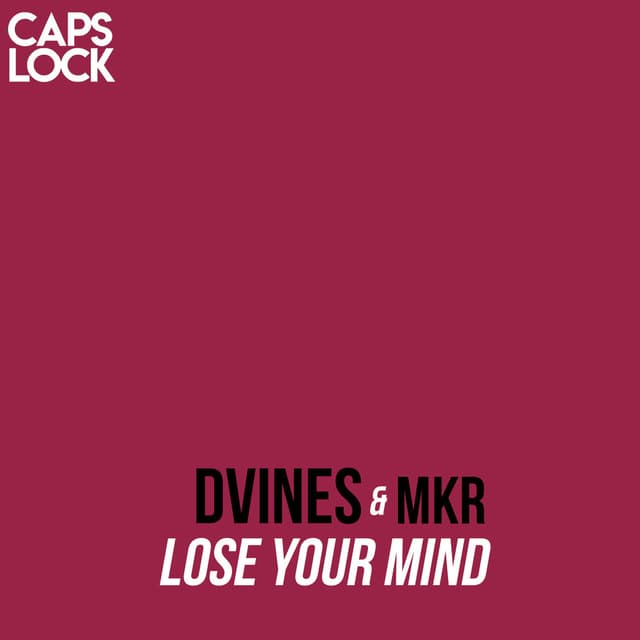 Lose Your Mind