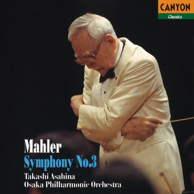 Mahler: Symphony No. 3 in D Minor