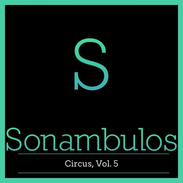 Circus, Vol. 5